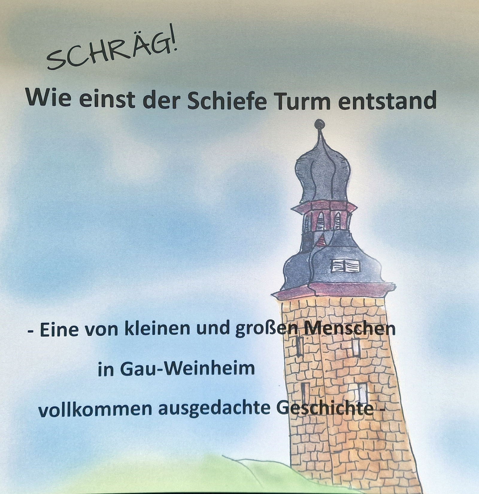 Wie einst der Schiefe Turm entstand